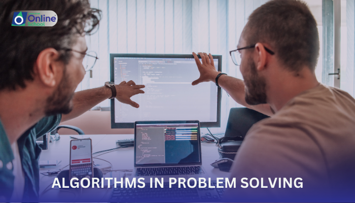 Lesson 07: The Role of Algorithms in Problem Solving